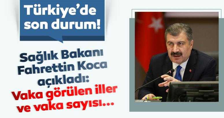 Bakan Koca illere göre günlük vaka sayılarını açıkladı