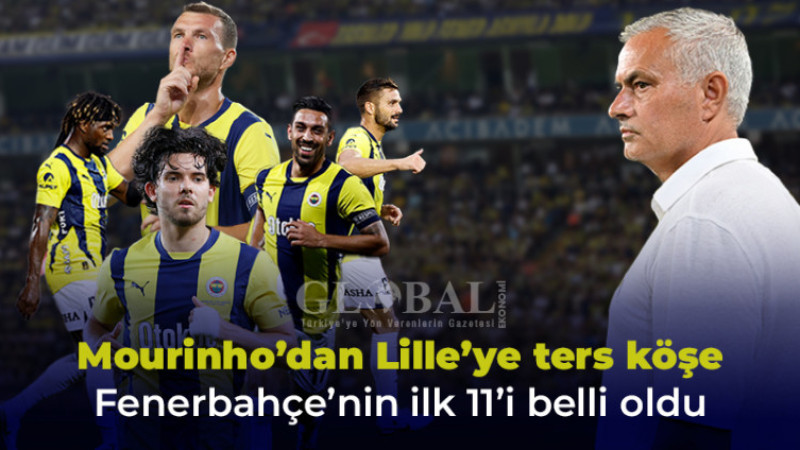 Mourinho’dan Lille’ye ters köşe, ilk 11 belli oldu!