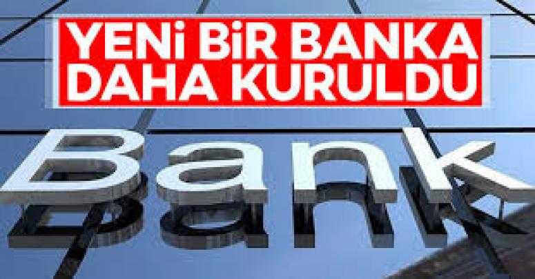 Yeni bir yatırım bankası daha kuruldu