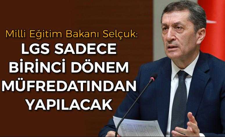 LGS sadece birinci dönem müfredatından yapılacak