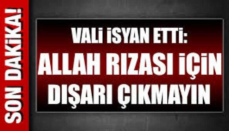 Allah rızası için dışarı çıkmayın!