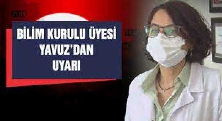 Bilim Kurulu üyesi Prof. Yavuz'dan sert çıkış