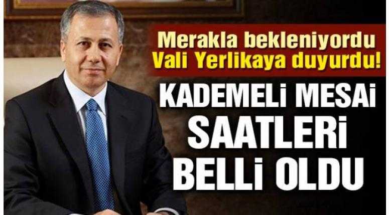 Vali Yerlikaya İstanbul'daki yeni mesai saatlerini açıkladı